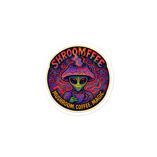 Colorful sticker with an alien holding a cup and text 'SHROOMEEFEE' on a white background