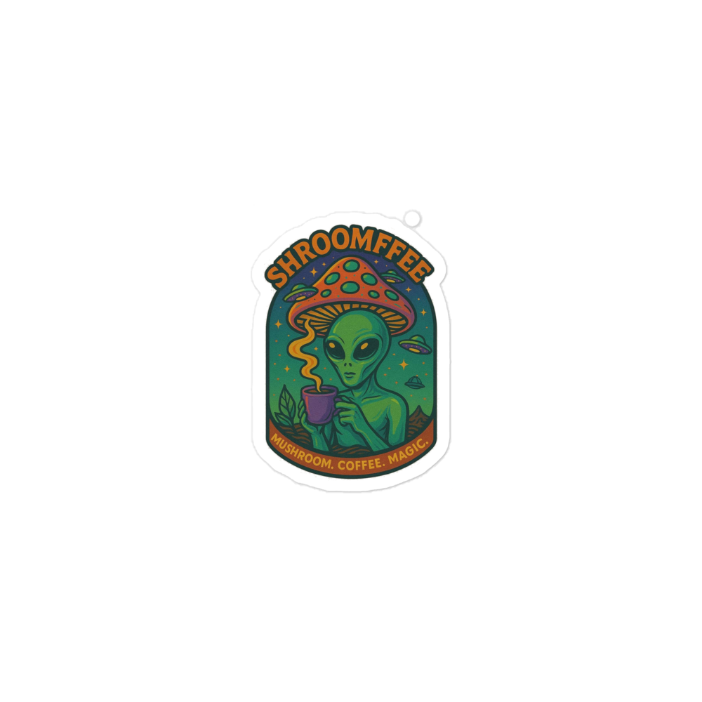 Sticker with an alien holding a cup and mushroom design, featuring the brand 'Shroomffee'.