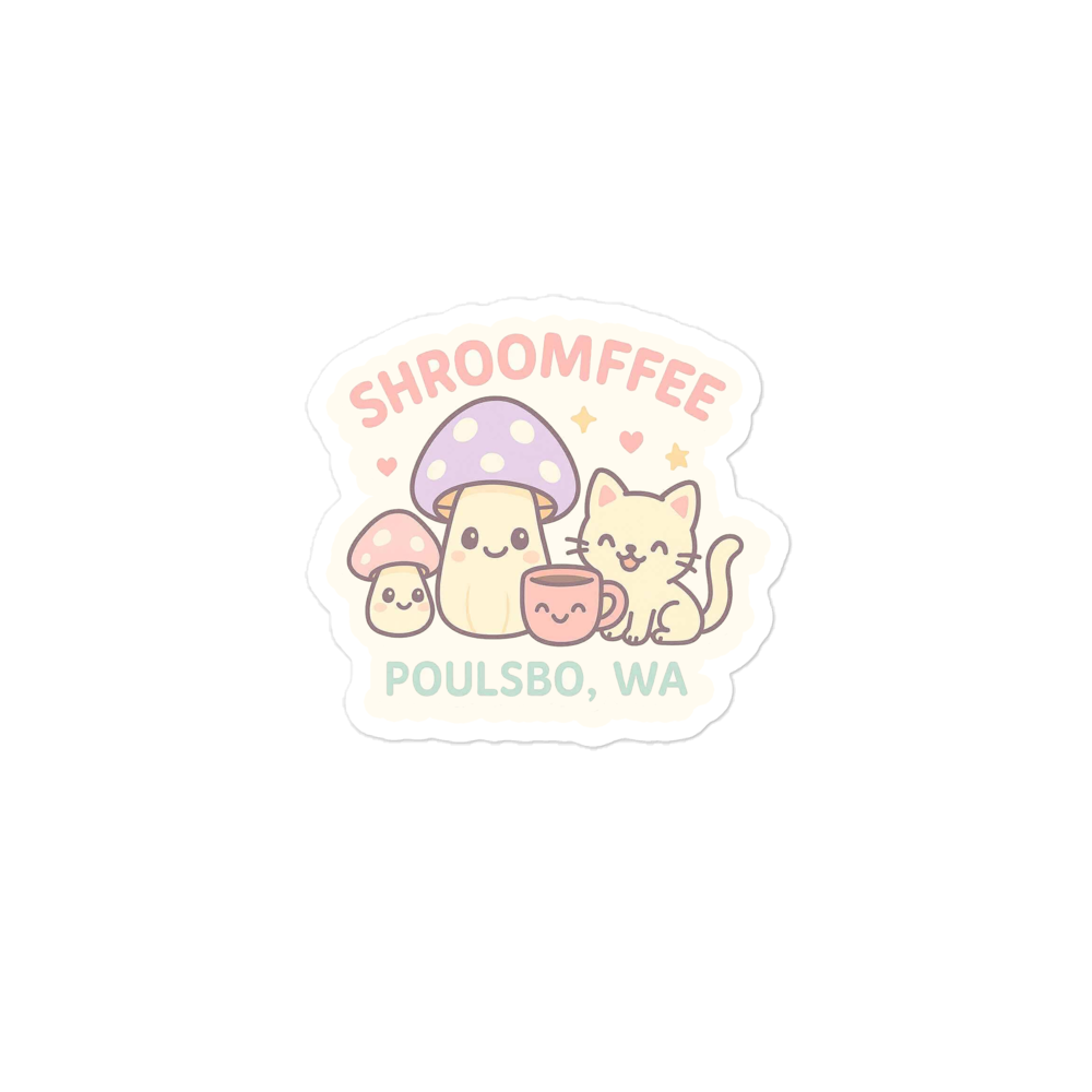 Sticker with cartoon cat, mushroom, and cup design with 'SHROOMFFEE POULSBO, WA' text on a white background.
