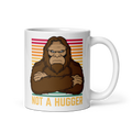 Antisocial Bigfoot Mug – "Not a Hugger" — ceramic mug design featuring antisocial bigfoot mug – "not a hugger"